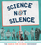 Science Not Silence: Voices from the March for Science Movement book cover